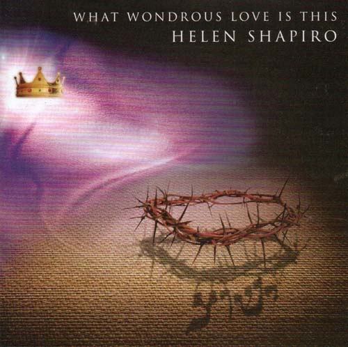 What Wondrous Love (CD) - Helen Shapiro