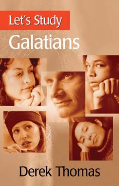 Let's Study Galatians - Derek Thomas