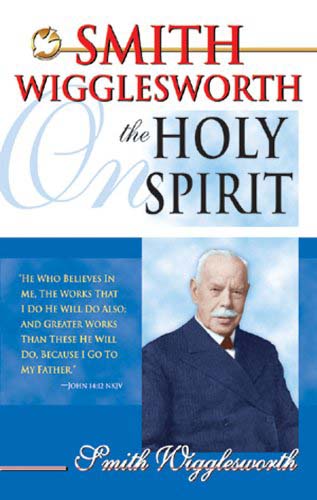 Pentecostal Books Smith Wigglesworth