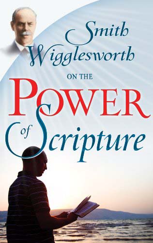 Smith Wigglesworth Pentecostal CHristian Books