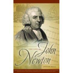 LIFE OF JOHN NEWTON - BULL, JOSIAH